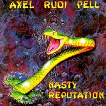 Nasty Reputation - Pell Axel Rudi