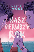 Nasz pierwszy rok - Moss Marcel