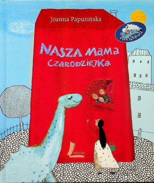 Nasza Mama Czarodziejka - W opisie | Książka w Empik