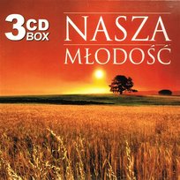 Nasza Młodość Różni Wykonawcy