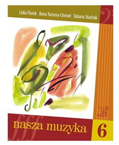 Nasza Muzyka 6 - T. Stachak - Podręcznik Kształcenie Słuchu