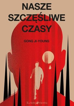 Nasze szczęśliwe czasy - Ji-young Gong