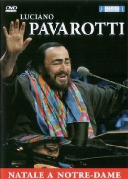 Natale A Notre-Dame - Pavarotti Luciano
