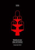 Natalia ist sex. Alex ist Freiheit - ebook mobi - SIKSA