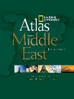 National Geographic Atlas of the Middle East, Second Edition - Mehler Carl