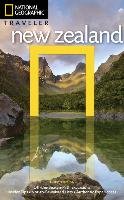 National Geographic Traveler: New Zealand 3rd Ed - National Geographic