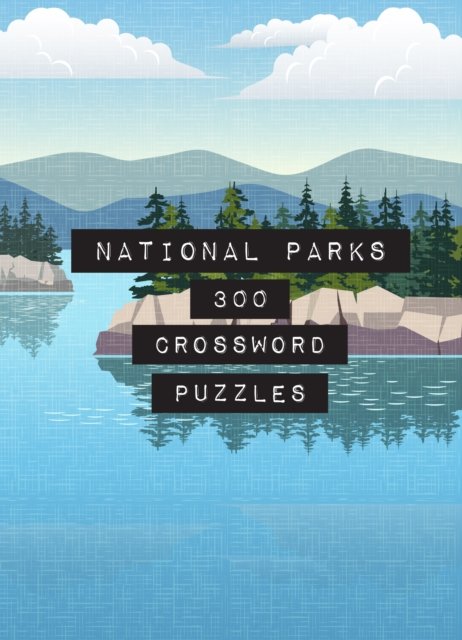 National Parks: 300 Crossword Puzzles Evan Kalish Książka w Empik