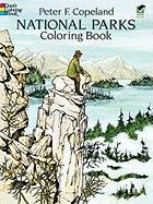 National Parks Coloring Book - Copeland Peter F., Coloring Books