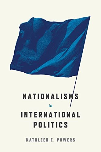 Nationalisms In International Politics - Kathleen Powers | Książka W Empik