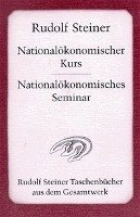 Nationalökonomischer Kurs und Nationalökonomisches Seminar - Steiner Rudolf