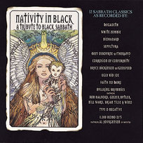 Nativity In Black: Tribute To Black Sabbath Faith No More, Biohazard, Sepultura, White Zombie, Megadeth, Type O Negative, Corrosion of Conformity, Osbourne Ozzy, Dickinson Bruce