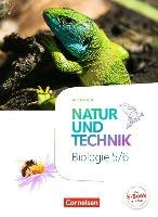 Natur und Technik - Biologie 5./6. Schuljahr - Hessen - Schülerbuch - Austenfeld Ulrike, Bauer Andreas, Faehndrich Anja, Heepmann Bernd, Hellrung Hanna, Hintzen Oliver, Klinkmuller Ute, Krechel Sandra, Kretzschmar Erich, Kuck Carsten, Malcotti Ainoa, Ohliger Sabine, Patzelt Cornelia, Rau Verena, Roder Judith, Schroder Norbert, Sinterhauf Reinhard, Stelzig Ingmar, Weickenmeier Ribana, Wimmer Franz