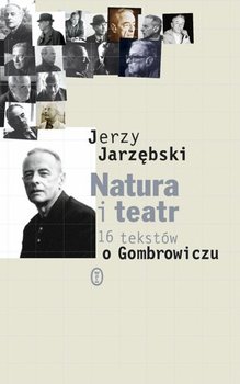 Natura i Teatr - Jarzębski Jerzy