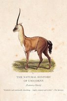 Natural History of Unicorns, The Lavers Chris