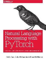Natural Language Processing with PyTorch - Rao Delip | Książka w Empik