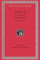 Natural Questions, Volume II: Books 4-7 - Seneca Lucius Annaeus, Seneca