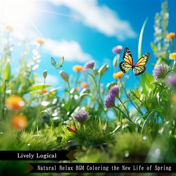 Natural Relax Bgm Coloring the New Life of Spring - Lively Logical