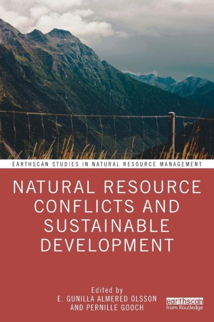 Natural Resource Conflicts and Sustainable Development - Opracowanie ...