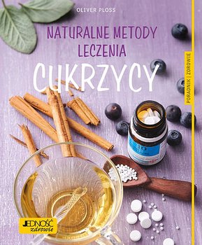 Naturalne metody leczenia cukrzycy - Ploss Oliver