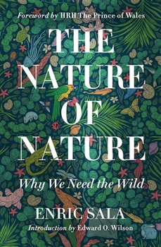 Nature of Nature: Why We Need The Wild - Sala Enric