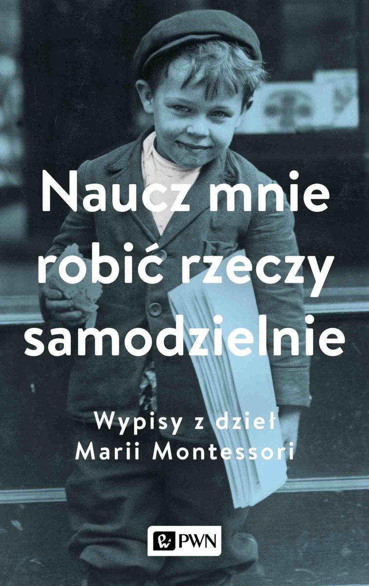 Naucz Mnie Robić Rzeczy Samodzielnie - Małek Aleksandra | Książka W Empik