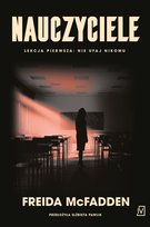 Nauczyciele - ebook MOBI Freida McFadden