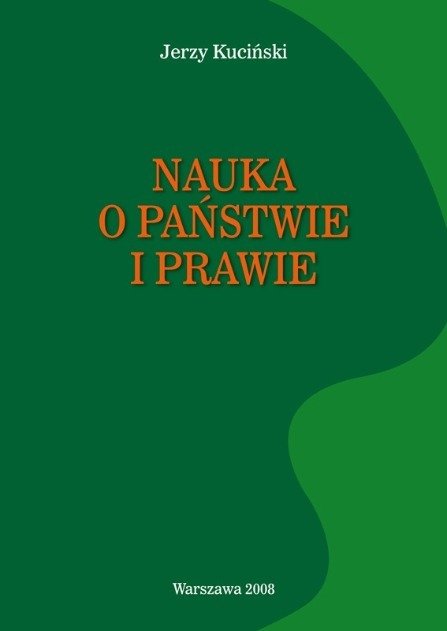 Nauka o państwie i prawie - Kuciński Jerzy | Książka w Empik