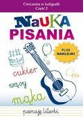 Nauka pisania. Ćwiczenia w kaligrafii 2  - Guzowska Beata