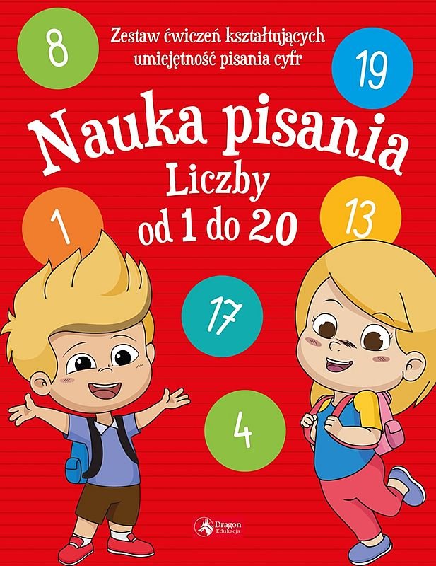 Liczby Od 1 Do 20 Do Potęgi 3 Nauka pisania. Liczby od 1 do 20 - Opracowanie zbiorowe | Książka w