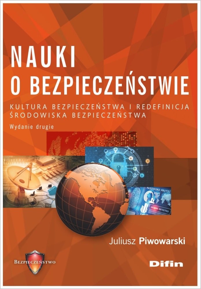 Nauki O Bezpieczeństwie. Kultura Bezpieczeństwa I Redefinicja ...