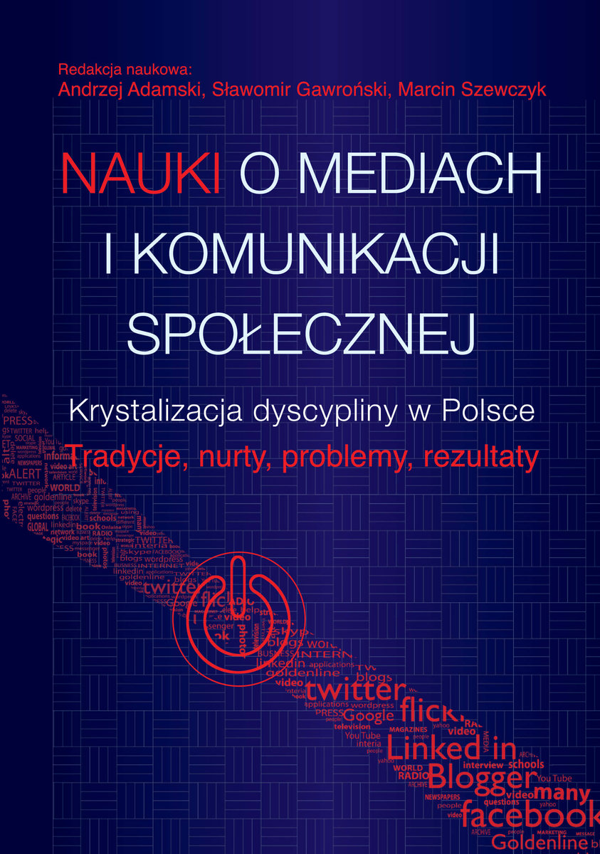 Nauki O Mediach I Komunikacji Społecznej - Opracowanie Zbiorowe ...