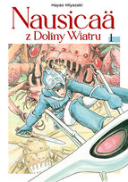 Nausicaä z Doliny Wiatru. Tom 1 Miyazaki Hayao