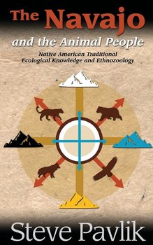 Navajo and the Animal People - Pavlik Steve