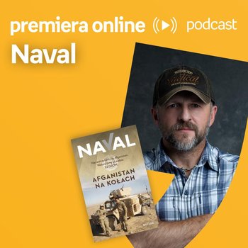 Naval - Empik - #premieraonline (06.09.2022) - podcast - Naval, Dżbik-Kluge Justyna