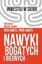Nawyki bogatych i biednych Yardney Michael, Corley Tom