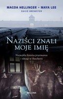 Naziści znali moje imię Hellinger Magda, Brewster David