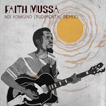 Ndi Konkuno - Faith Mussa