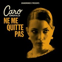 Ne Me Quitte Pas Caro Emerald