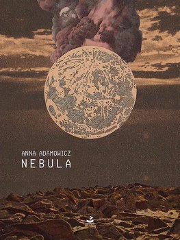 Nebula - Adamowicz Anna