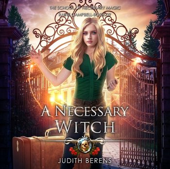 Necessary Witch - Judith Berens, Martha Carr, Anderle Michael, Kate Rudd