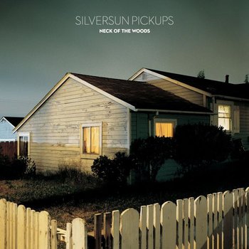 Neck of the Woods - Silversun Pickups