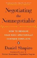 Negotiating the Nonnegotiable Shapiro Daniel