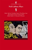 Neil LaBute: Plays 1 Labute Neil