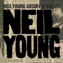 Neil Young Archives Vol. III (17CD box) Young Neil