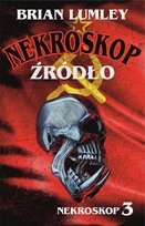 Nekroskop. Źródło. Tom 3 Lumley Brian