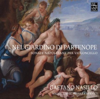 Nel Giardino Di Partenope - Nasillo Gaetano, Barchi Michele, Bennici Sara