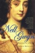 Nell Gwyn: Mistress to a King - Beauclerk Charles