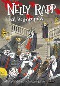 Nelly Rapp i bal wampirów - Widmark Martin
