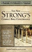 Nelson's Compact Series: Compact Bible Concordance - Strong James