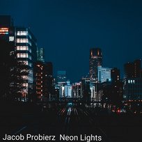 Neon Lights EP Jacob Probierz